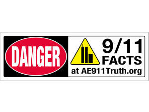 Danger Sign-Bumper Sticker, 9/11 Facts